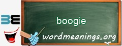 WordMeaning blackboard for boogie